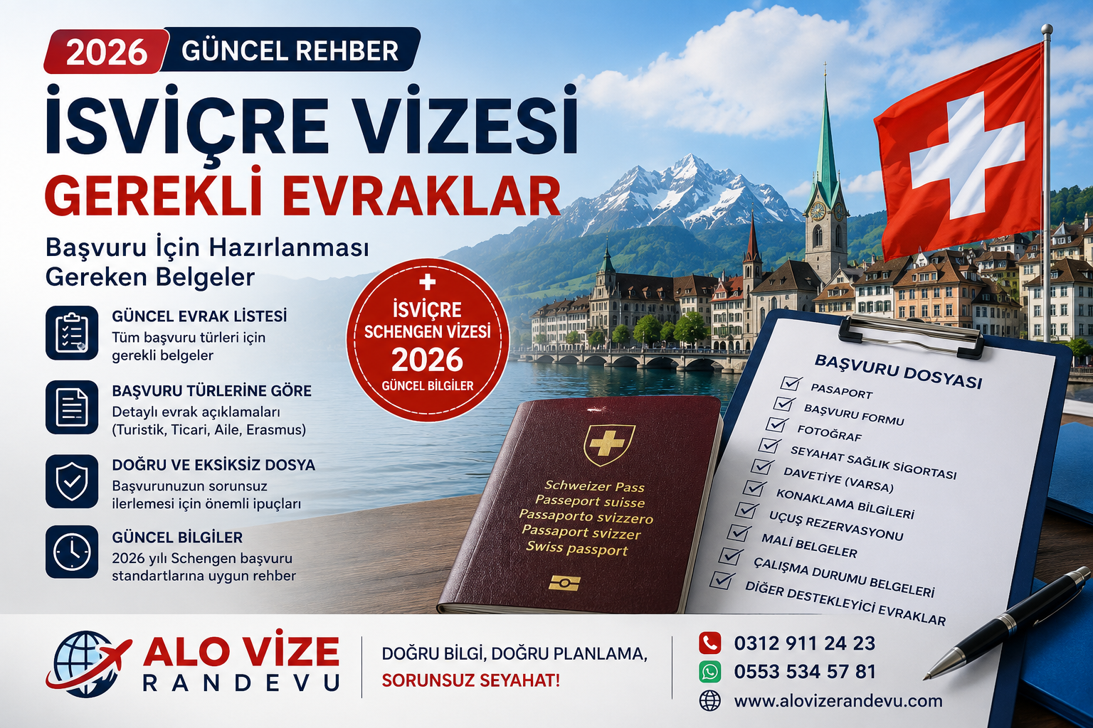 İsviçre Vizesi Gerekli Evraklar (2026 Güncel Rehber): Başvuru İçin Hazırlanması Gereken Belgeler