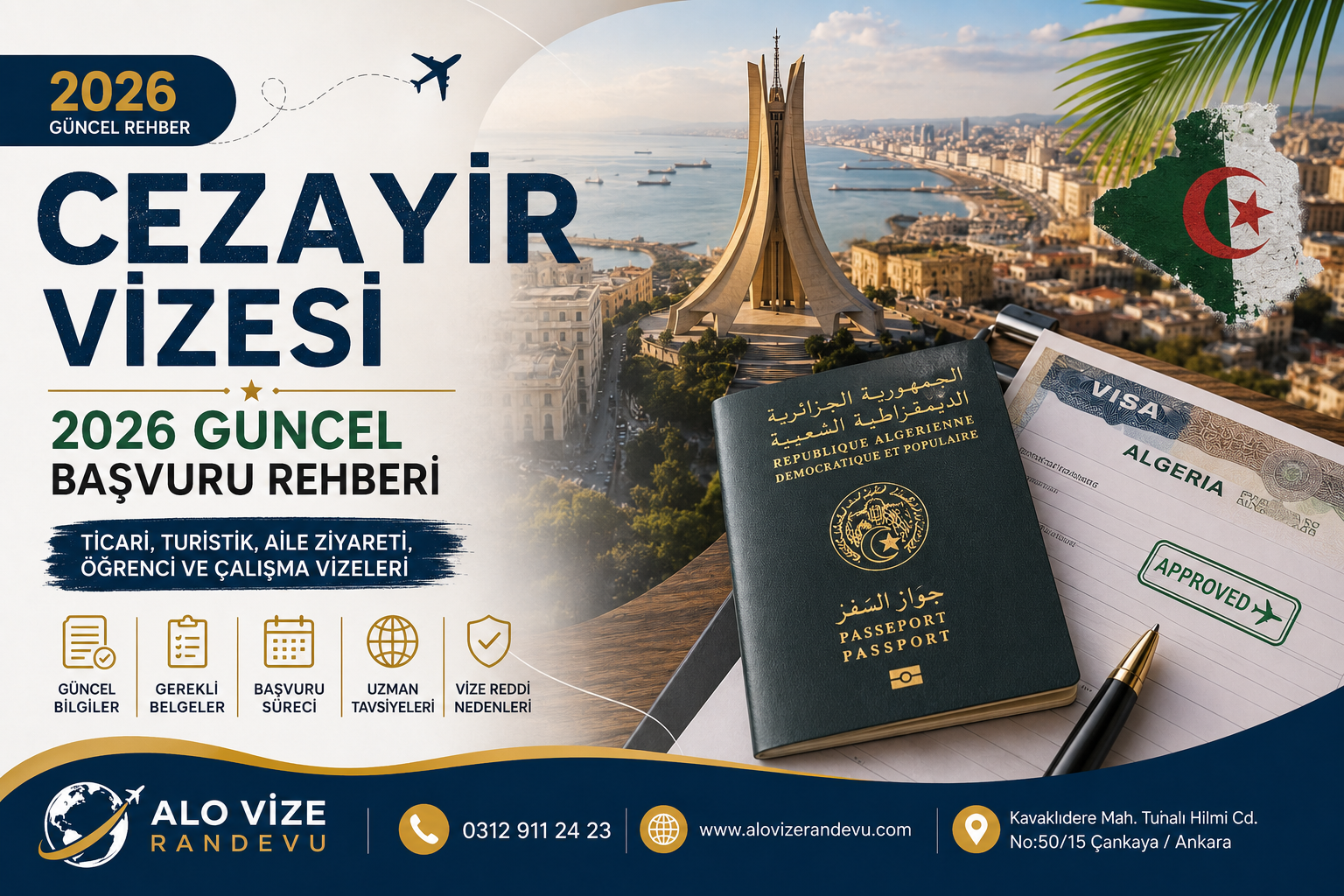 Cezayir Vizesi Başvurularında 2026 Döneminde Dikkat Edilmesi Gereken Güncel Noktalar