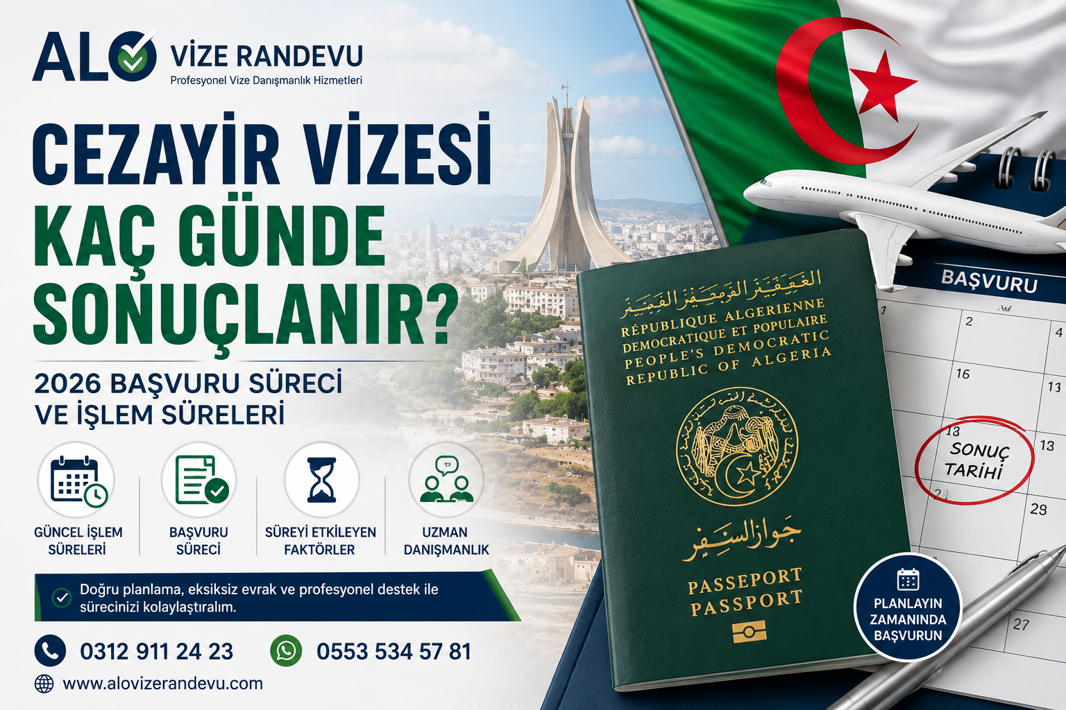 Cezayir Vizesi Kaç Günde Sonuçlanır? 2026 Başvuru Süreci ve İşlem Süreleri